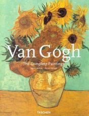book cover of Vincent van Gogh- The Complete paintings by Rainer Metzger