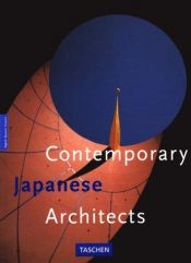 book cover of Contemporary Japanese Architects: Vol. 2 (Big) by Philip Jodidio