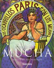 book cover of Alfons Mucha, 1860-1939: Master of Art Nouveau by Renate Ulmer
