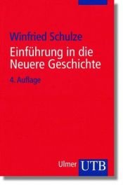 book cover of Einführung in die Neuere Geschichte (Uni-Taschenbücher S) by Winfried Schulze