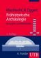 Prähistorische Archäologie - Konzepte und Methoden