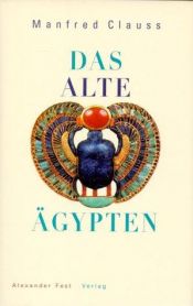 book cover of Das alte Ägypten by Manfred Clauss