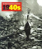 book cover of 1940s: Decades of the 20th Century (Getty Images) by Nick Yapp