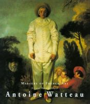 book cover of Antoine Watteau: Masters of French Art by Helmut Börsch-Supan