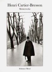 book cover of Meisterwerke: Photographien by Henri Cartier-Bresson
