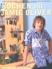 book cover of The naked chef by Jamie Oliver