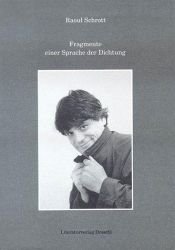 book cover of Fragmente einer Sprache der Dichtung - Grazer Poetikvorlesung by Raoul Schrott