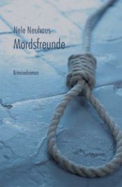 book cover of Mordsfreunde by Nele Neuhaus