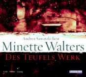 book cover of Des Teufels Werk (2005) by Minette Walters