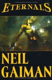 book cover of Eternals by Neil Gaiman