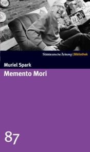 book cover of Memento Mori. SZ-Bibliothek Band 87 by Muriel Spark