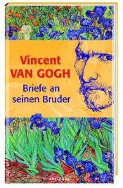 book cover of Briefe an seinen Bruder by Vincent van Gogh