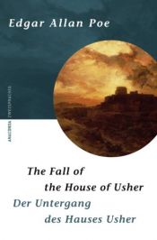 book cover of Der Untergang des Hauses Usher. The Fall of the House of Usher. Zweisprachig by Edgar Allan Poe