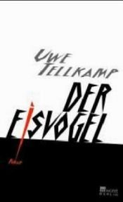 book cover of Der Eisvogel by Uwe Tellkamp