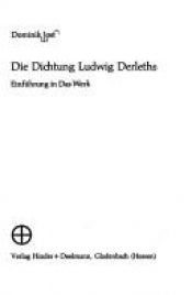 book cover of Die Dichtung Ludwig Derleths : Einführung in das Werk by Dominik Jost