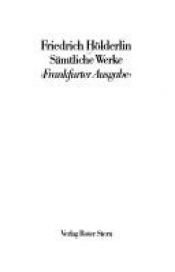 book cover of Sämtliche Werke, Frankfurter Ausgabe, Bd.2, Lieder und Hymnen by Friedrich Hölderlin