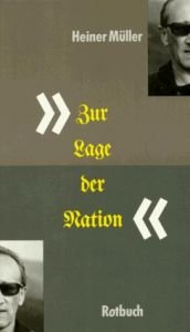 book cover of Rotbuch Taschenbücher, Nr.13, Zur Lage der Nation by Heiner Müller