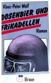 book cover of Dosenbier und Frikadellen by Klaus-Peter Wolf