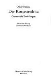 book cover of Der Korsettenfritz. Gesammelte Erzählungen by Oskar Panizza