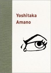 book cover of Yoshitaka Amano by Rachel Kushner