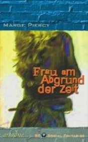 book cover of Frau am Abgrund der Zeit by Marge Piercy