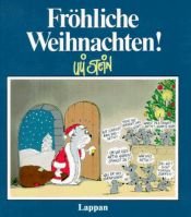 book cover of Fröhliche Weihnachten! by Uli Stein
