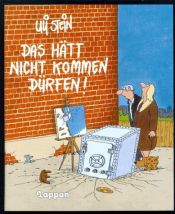 book cover of Das hätt nicht kommen dürfen! by Uli Stein