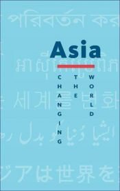book cover of Asia: Changing the World by Bertelsmann Stiftung