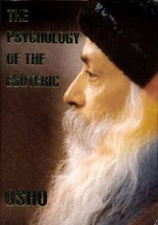 book cover of The Psychology of the Esoteric by Osho