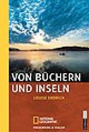 book cover of Von Büchern und Inseln by Louise Erdrich