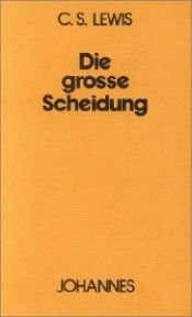 book cover of Die große Scheidung oder Zwischen Himmel und Hölle by C. S. Lewis