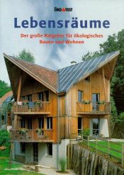 book cover of Living Spaces : Ecological Building and Design (Art and Architecture Ser.) by Thomas Schmitz-Günther