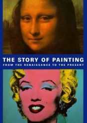 book cover of The Story of Painting: From the Renaissance to the Present by Ulrike Sommer
