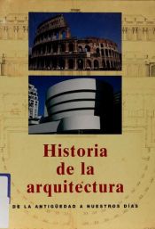 book cover of Arkitekturens historia : från antiken till våra dagar by Jan Gympel