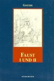 book cover of Faust I und II und Urfaust by Johann Wolfgang von Goethe