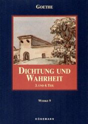 book cover of Dichtung Und Wahrheit by ヨハン・ヴォルフガング・フォン・ゲーテ
