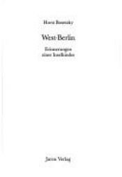 book cover of West-Berlin. Erinnerungen eines Inselkindes by Horst Bosetzky
