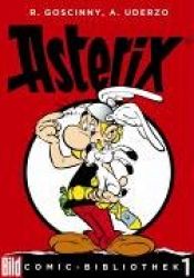 book cover of Asterix. BILD-Comic-Bibliothek Band 1 by Alber Uderzo