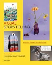 book cover of Visual storytelling : inspiring a new visual language by Robert Klanten|S. Ehmann