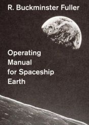 book cover of Operating Manual for Spaceship Earth by Richard Buckminster Fuller