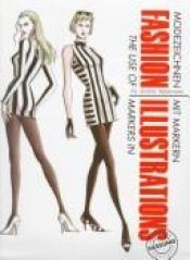 book cover of The Use of Markers in Fashion Illustration by Zeshu Takamura