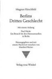 book cover of Berlins drittes Geschecht by Magnus Hirschfeld