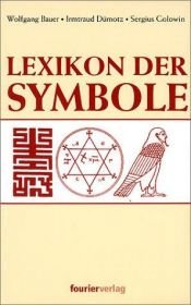 book cover of Lexikon der Symbole by Wolfgang Bauer