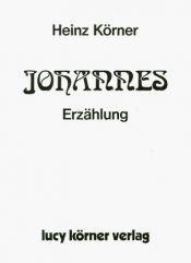 book cover of Johannes by Heinz Körner