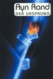 book cover of Der Ursprung. The Fountainhead. by Ayn Rand