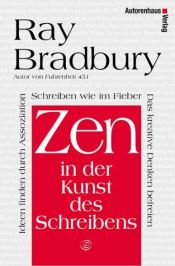 book cover of Zen in der Kunst des Schreibens by Ray Bradbury