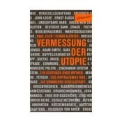 book cover of Vermessung der Utopie: Ein Gespräch über Mythen des Kapitalismus und die kommende Gesellschft by Raul Zelik