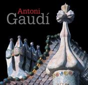 book cover of Antoni Gaudi (Architecture) by Cristina Montes