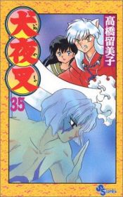 book cover of Inuyasha, V.35 by Rumiko Takahashi