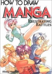 book cover of Como Dibujar Manga, vol. 15: Ilustrar Combates by Hikaru Hayashi